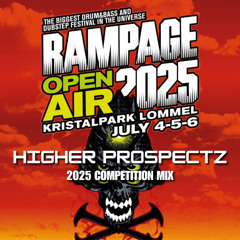 HIGHER PROSPECTZ 6 DECK MIX - ENTRY FOR RAMPAGE OPEN AIR X CRUCAST DJ COMP