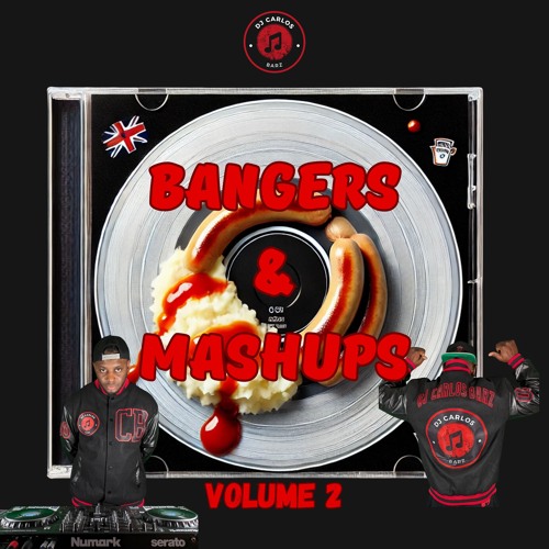 Bangers & Mashups Vol2