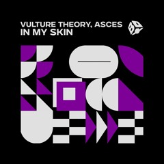 Vulture Theory, Asces - In My Skin
