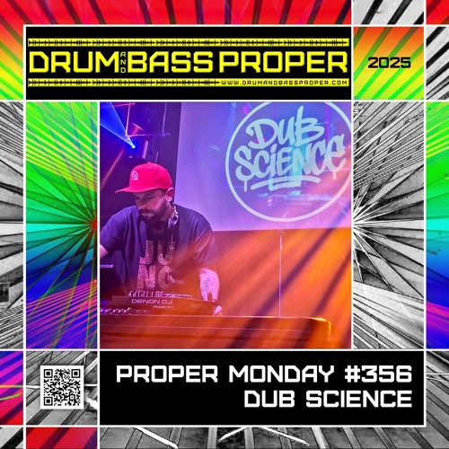 Proper Monday #357 ***Dub Science***