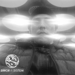 ESEM - Error In The System PodCast: #001