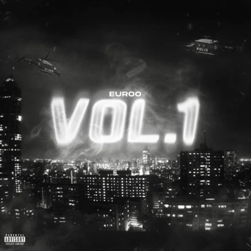 Euroo - True Story Vol.1