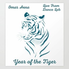 Year Of The Tiger // Live From Dance Lab // 2.4.22