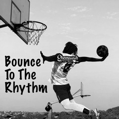 Bounce To The Rythm