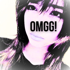OMGG! (tarnishedd99 lostupren extenji)