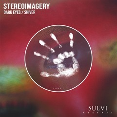 Stereoimagery - Dark Eyes (Original Mix)