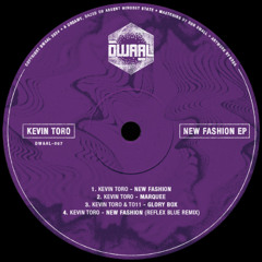 PREMIERE: Kevin Toro - New Fashion [DWAAL]