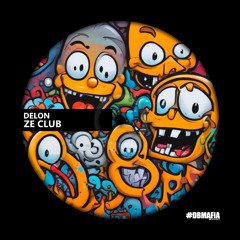 Delon - Ze Club [DBMAFIA]