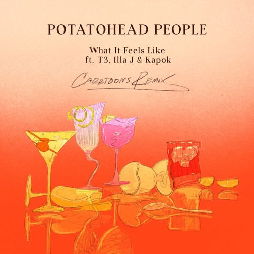 Stream Potatohead People - What It Feels Like (feat. T3, Illa J 