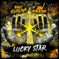 Rossi Hodgson X Jon Fazak - Lucky Star (2025 Bounce Remix)