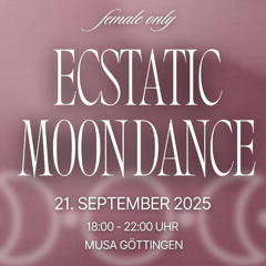 Ecstatic Moon Dance ☾⋆☽ 1h Snippet (New Moon • Equinox • Eclipse)