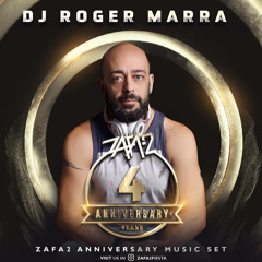 ZAFA2 - 4TH ANNIVERSARY - DJ ROGER MARRA PROMO SETMIX