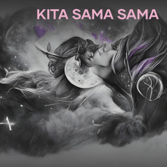 Kita Sama Sama