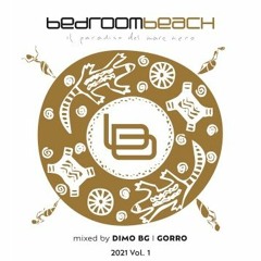 DiMO (BG), Dj Gorro - Bedroom Beach 2021 Vol.1