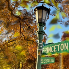The Princeton Sessions