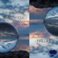 M.R. Shajarian & Seventh Soul - Halghe