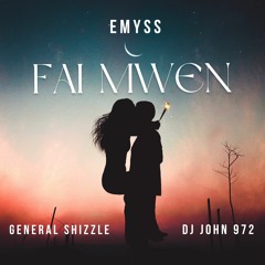 Emyss X General Shizzle X Dj John - Fai Mwen #2023 #dancehall