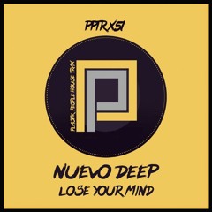 Loose Your Mind (Original Mix)