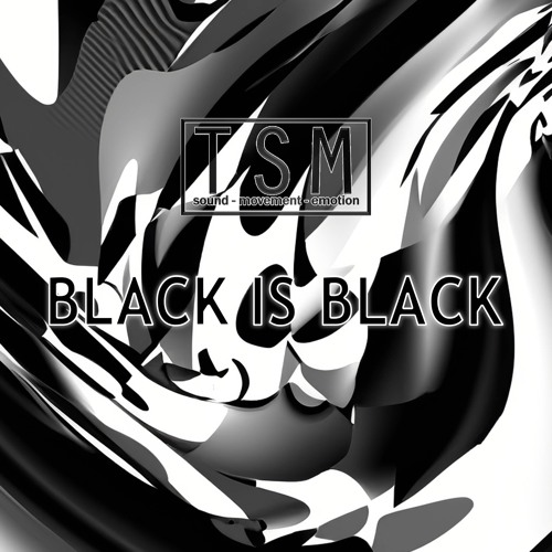 Related tracks: Black Is Black