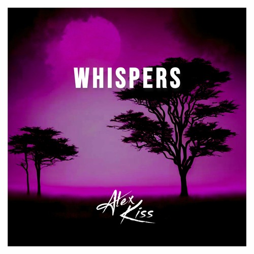 Whispers