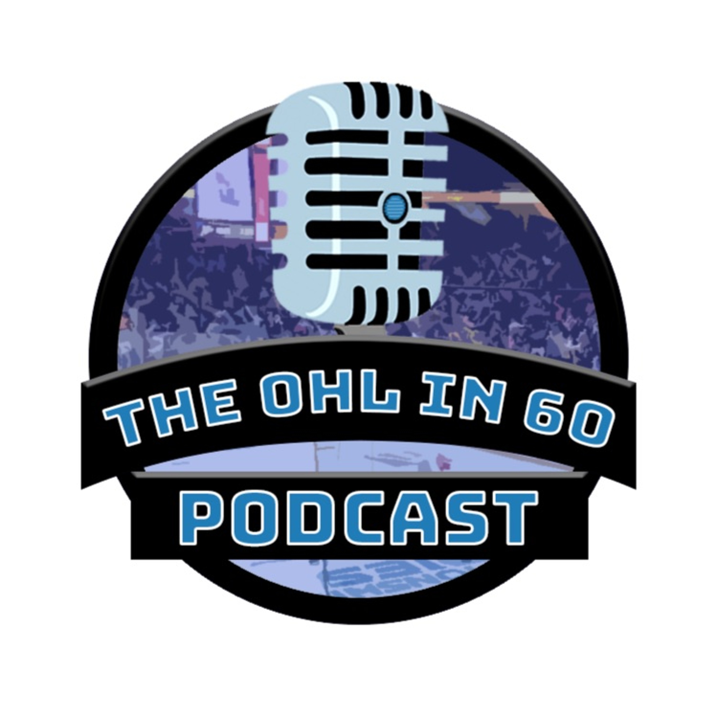 The OHL in 60 Podcast