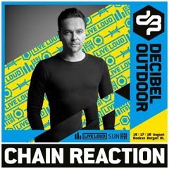 Chain Reaction @ Decibel outdoor 2019 - Hardstyle Classics - Sunday