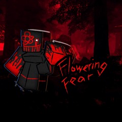 Flowering Fear - Gurt Chase theme