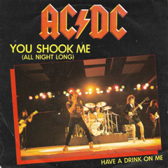AC⧸DC - You Shook Me All Night Long - Heathens Mix