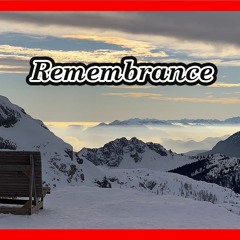 Remembrance – Ambient & Cinematic Music