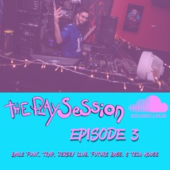 The Play Session Episode 3 (Trap, Jersey Club, Future Bass, & Tech House) [Angelo The Kid]