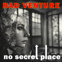 No Secret Place (2025 version)
