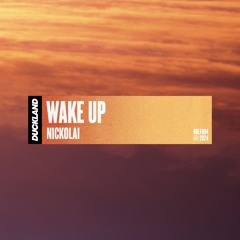 Nickolai - Wake Up [Free Download]