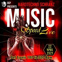 Def Cronic @ HardTechno Music Speed Live 2021 (Fast speed HT 180 TO 300 Bpm)