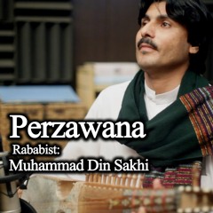 Perzawana ft. Muhammad Din Sakhi