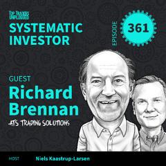 SI361: The Four Faces of Trend Following ft. Richard Brennan
