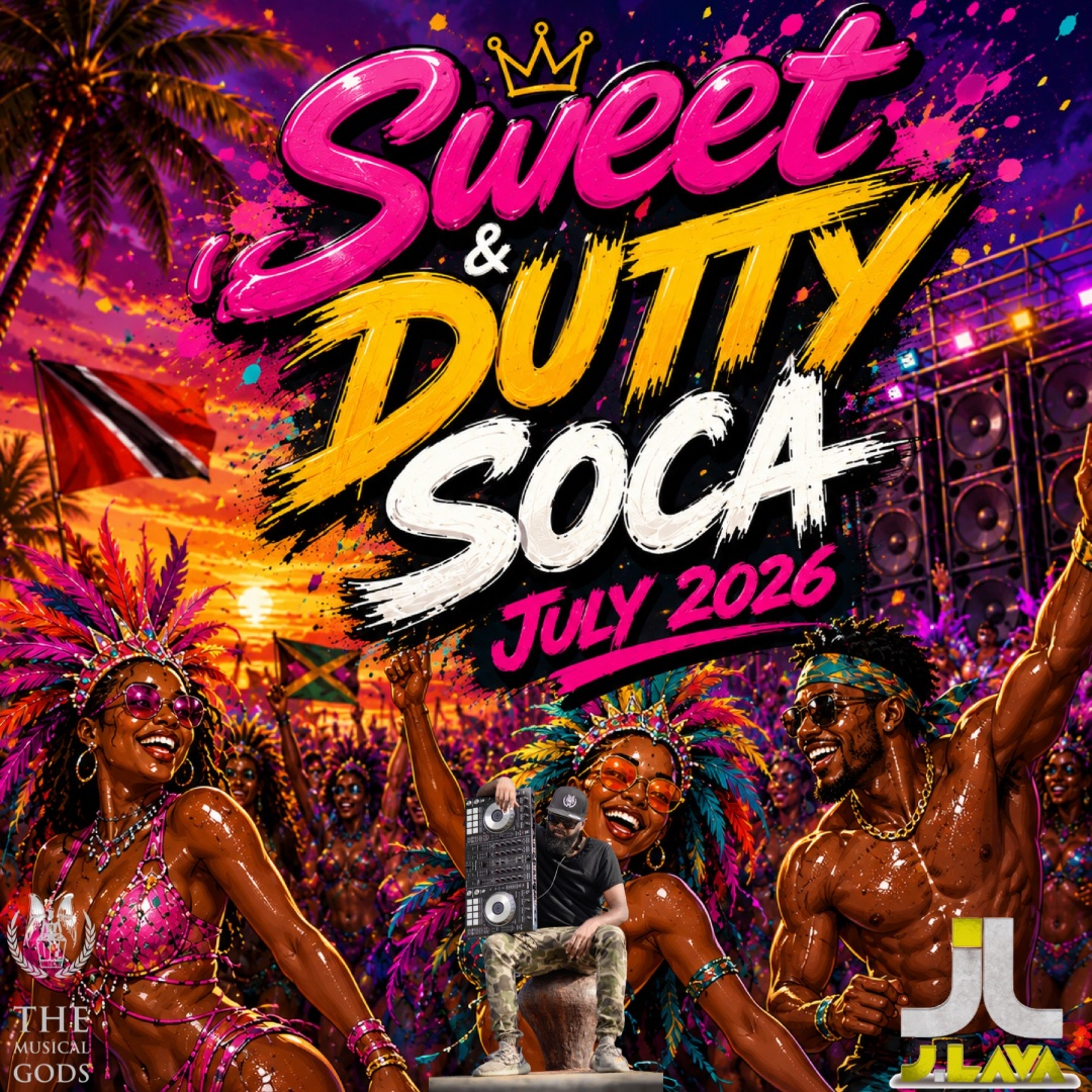 Sweet & Dutty Soca July 2026