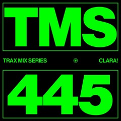 TRAX.445 CLARA!