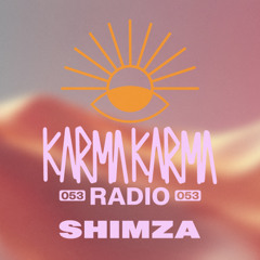 Karma Karma Radio 053