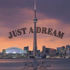 Just A Dream