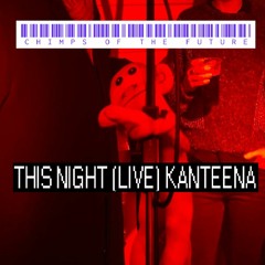 This Night (LIVE) at Kanteena Club #LANCASTER