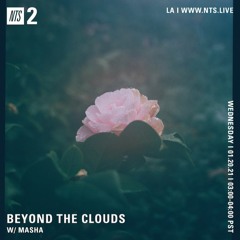 NTS Beyond The Clouds January 2021