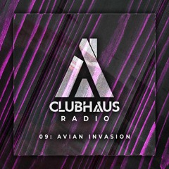 Clubhaus Radio Ep. 9 | Avian Invasion