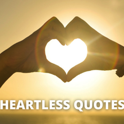 Heartless Quotes About Love