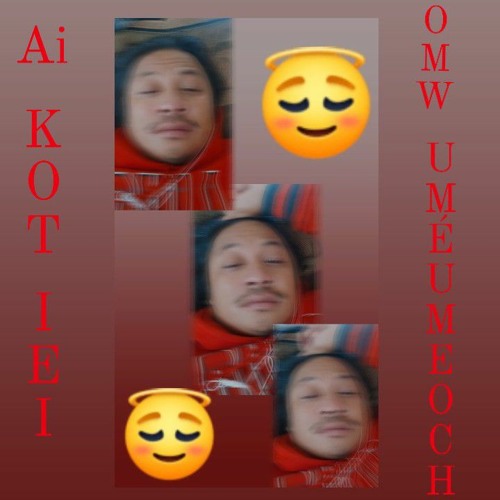 Ai Kot iei Omw Uméúmeoch🙏(by Adsole...)