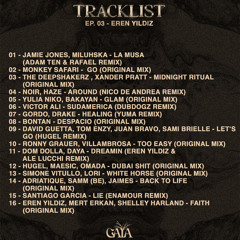 GAIA Sessions EP. 03 - Eren Yildiz