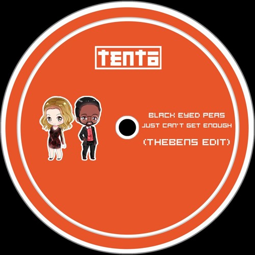Stream The Black Eyed Peas - Just can't get enough (TheBens Edit) by TENTŌ  | Listen online for free on SoundCloud