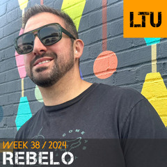Rebelo - WEEK-38 | 2024 LTU-Podcast