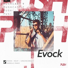PUSHCAST009 | EVOCK