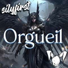 Silyfirst - Orgueil