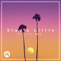 Stay a Little【Free Download】
